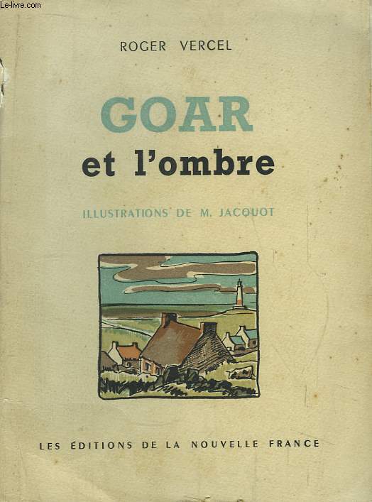 Goar et l'ombre.