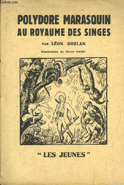 Polydore Marasquin au royaume des singes.