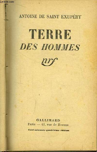 Terre des Hommes.