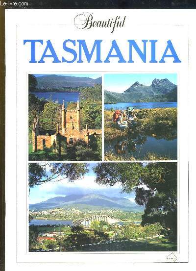 Beautiful Tasmania.