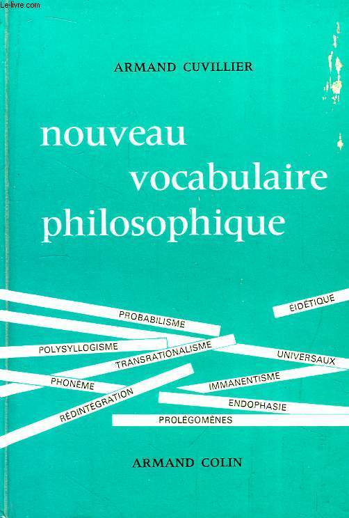 Nouveau Vocabulaire Philosophique avec Supplment