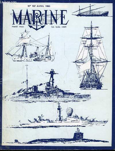 Marine, Bulletin N 107 : Les corvettes antiariennes - Campagne 1979 - 1980 de l'Ecole d'Application des Enseignes de Vaisseau - Le Mouilleur de mines Pohjanmaa ...