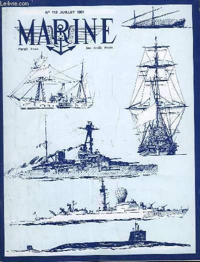 Marine, Bulletin N 112 : Des Atomes et des Hommes - Une matine bien maritime ...