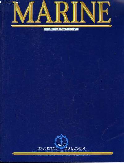 Marine, Bulletin N 147 : Ocanographie et navigation - Flottes de pche et oprations navales - Naugrage dans la tempte - Visite ua Mikado ...