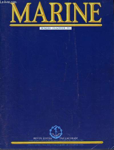Marine, Bulletin N 150 : Les forces navales  l'aube du XXe sicle - Coordination des actions de l'Etat en mer - Pirates et Corsaires ...