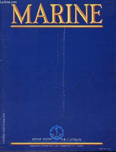 Marine, Bulletin N 166 : Le systme de combat du Pan Charles de Gaulle - Les marins franais aux Gambier ...
