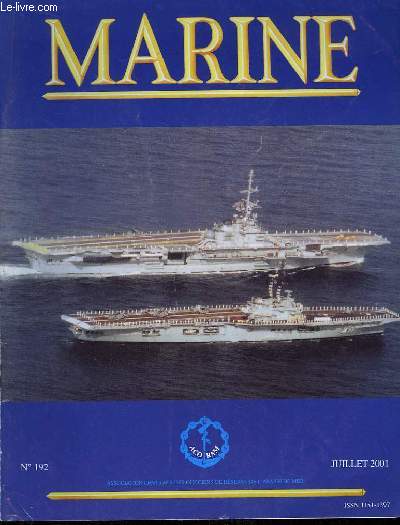 Marine, Bulletin N 192 : Le pompage de l'Erika - Le march des navires de pches en 2000 - Plus d'un sicle d'histoire de pilotage - Jean-Pierre Alaux et Paul Ambille ...