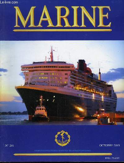 Marine, Bulletin N 201 : La Marine italienne - Le nouveau DST d'Ouessant - La Marine Indienne - Le nouveau concept de sauvegarde maritime - Remorquer un iceberg de l'Arctique  la Mditerrane ...
