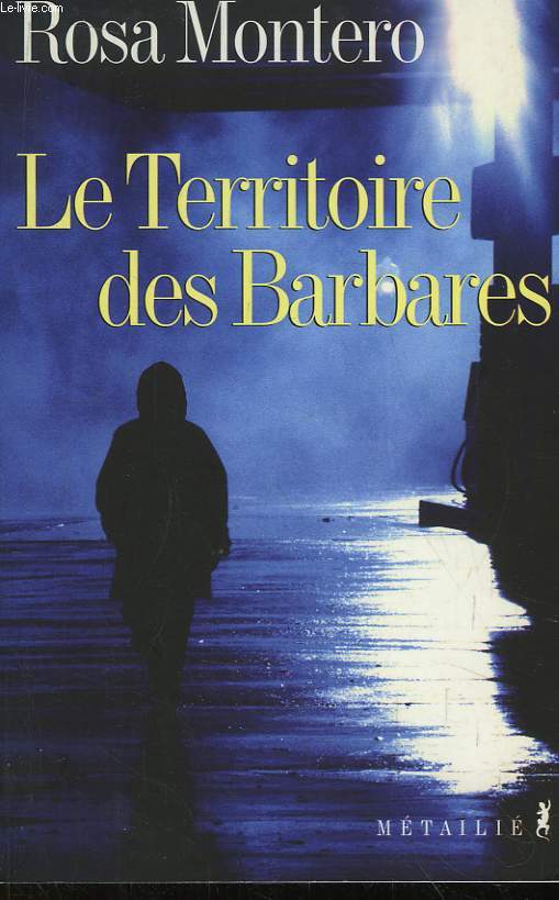 Le Territoire des Barbares.