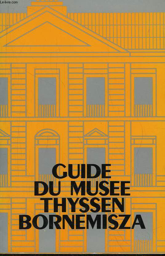 Guide du Muse Thyssen Bornemisza.