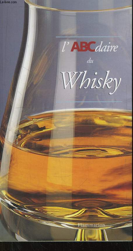 L'ABCdaire du Whisky