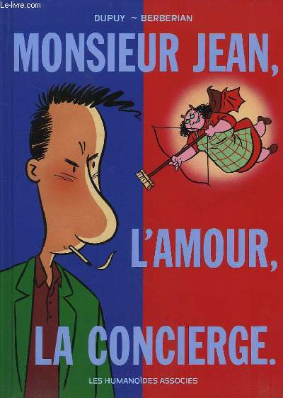 Monsieur Jean, l'Amour, la Concierge