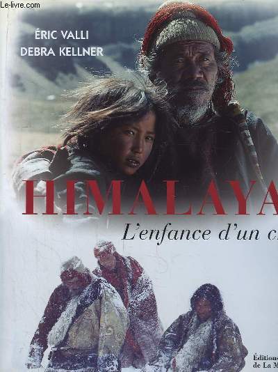 Himalaya. L'enfance d'un chef