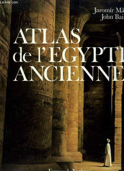 Atlas de l'Egypte Ancienne