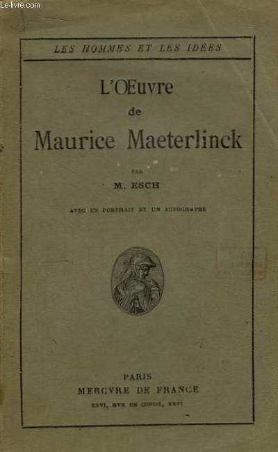 L'Oeuvre de Maurice Maeterlinck.