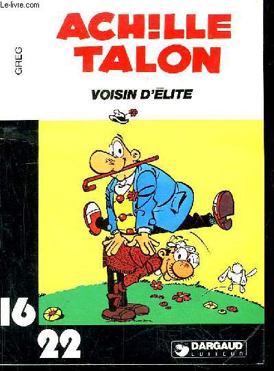 Achille Talon. Voisin d'lite.