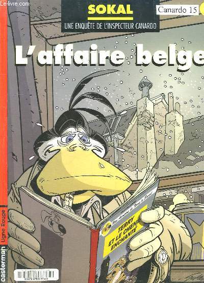L'affaire belge. Une enqute de l'inspecteur Canardo N15