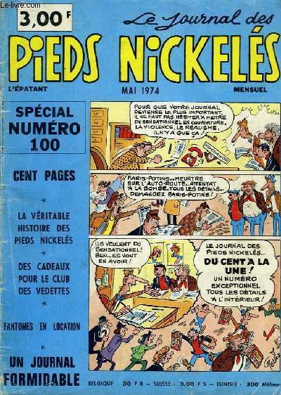 Le Journal des Pieds Nickels Spcial numro 100