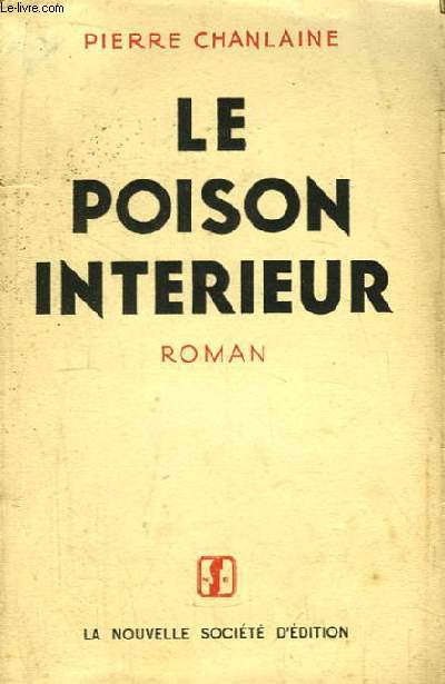 Le poison intrieur.