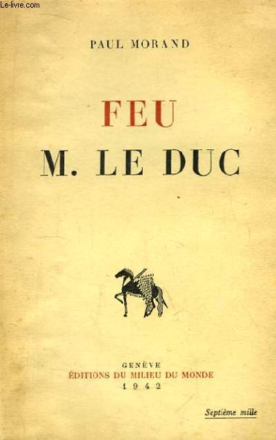 Feu M. le Duc.