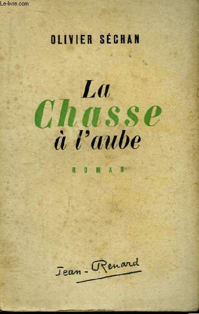 La Chasse  l'aube.