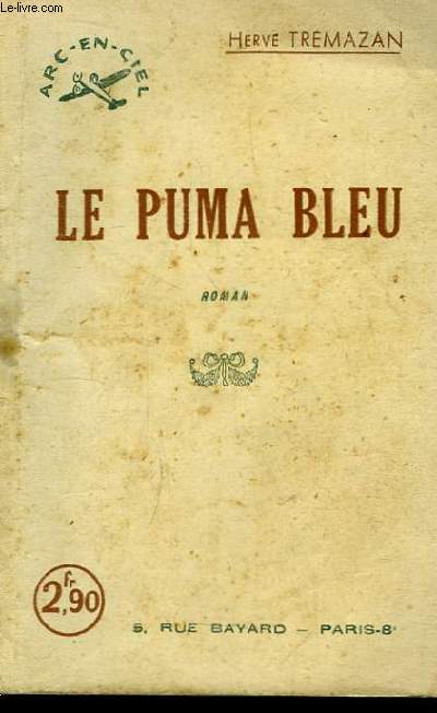 Le puma bleu.