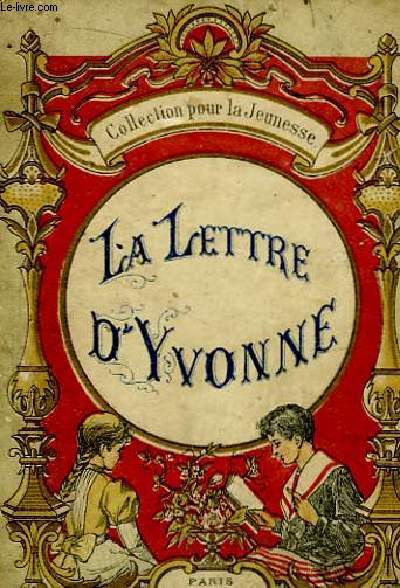 La Lettre d'Yvonne.