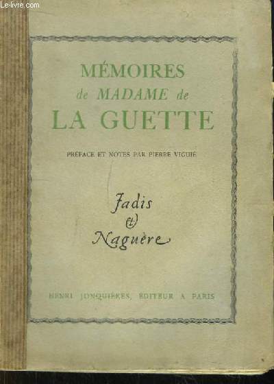 Mmoires de Madame de La Guette.