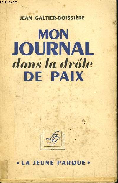 Mon journal dans la drle de Paix.