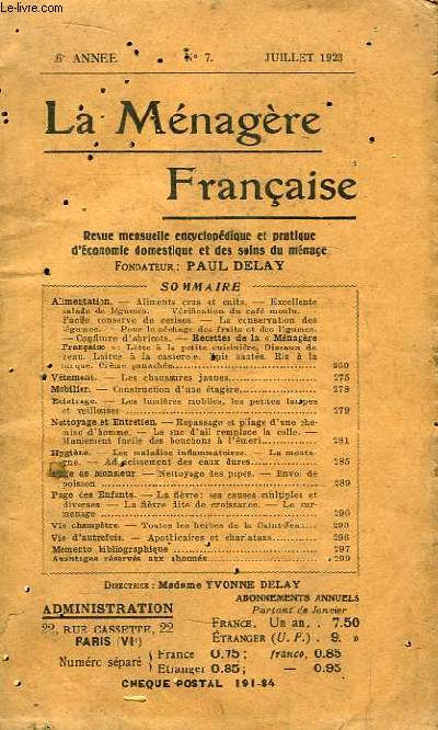 La Mnagre Franaise N7 - 6 anne : Aliments crus et cuits - Les chaussures jaunes - Le suc d'ail remplace la colle - Maniement facile des bouchons  l'emeri - Nettoyage des pipes - Toutes les herbes de la Saint-Jean ...