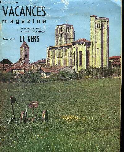 Vacances Magazine n11 / 118 : Le Gers.