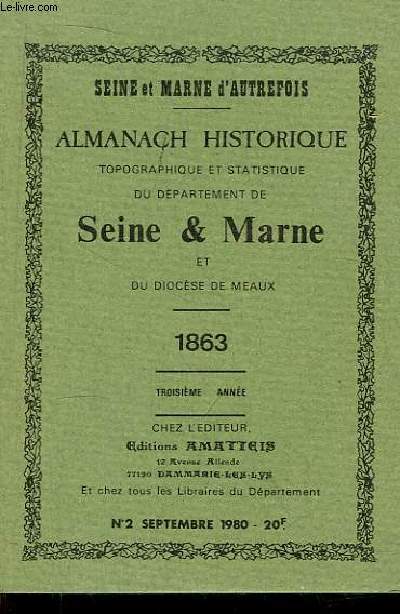 Almanach historique, topographique et statistique du dpartement de Seine & Marne et du Diocse de Meaux. 1863 - 3e anne.