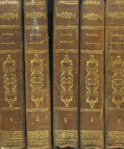 Histoire de France, depuis les temps les plus reculs jusqu' la Rvolution de 1789. En 5 volumes.