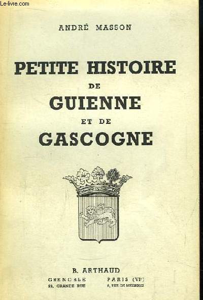 Petit histoire de Guienne et de Gascogne.