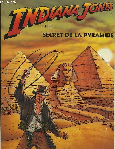 Indiana Jones et le Secret de la Pyramide.
