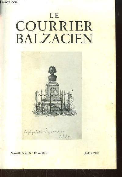 Le Courrier Balzacien. Nouvelle srie n12 : Le Tombeau de Balzac - Balzac et l'exprience religieuse ...