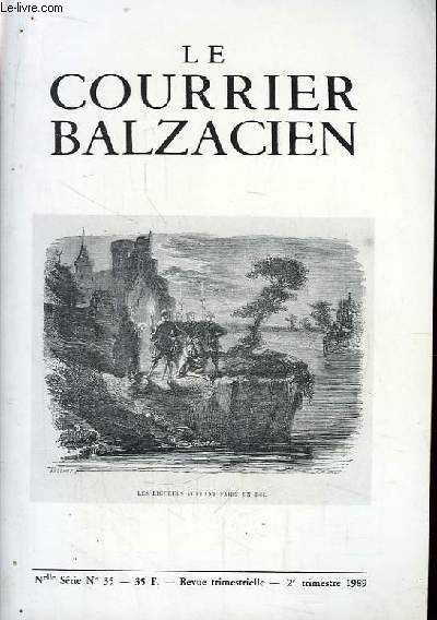 Le Courrier Balzacien. Nouvelle srie n35 : Barbey d'Aurevilly  Paris - Balzac et la Politique - Le Refus ...