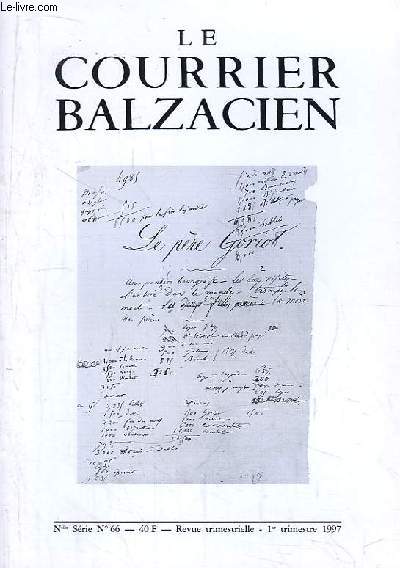 Le Courrier Balzacien. Nouvelle srie n66 : Le Pre Goriot ou le sentiment de puissance - Une soire avec Balzac et Vigny ...