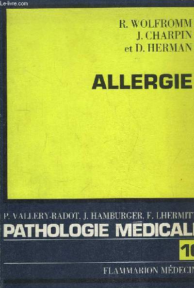 La Pathologie Mdicale N16 : Allergie.