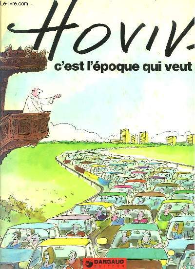 C'est l'poque qui veut 