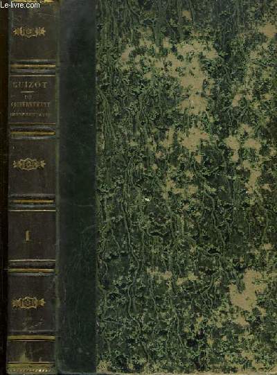 Histoire des origines du Gouvernement, reprsentatif en Europe. TOME 1er