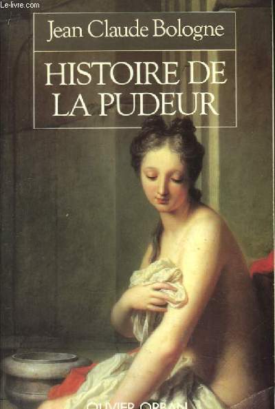 Histoire de la Pudeur.