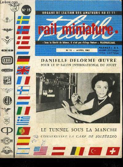 Rail Miniature Flash N15 : Danielle Delorme oeuvre pour le IIe Salon International du Jouet - Le Tunnel sous la Manche - Construisez la Gare de Solfrino ...