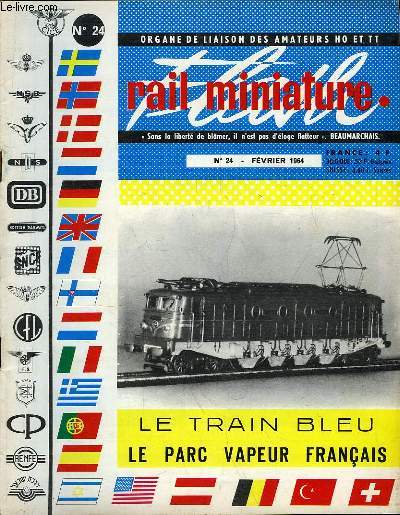 Rail Miniature Flash N24 : Le Train Bleu - Le parc vapeur franais - Le Transistor ...
