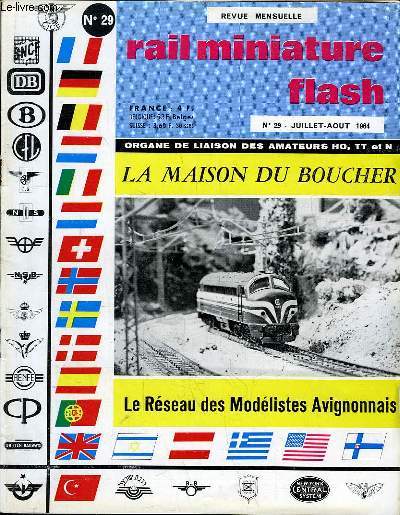 Rail Miniature Flash N29 : La maison du boucher - Le Rseau des Modlistes Avignonnais - Loco P8 Sauce Belge ...
