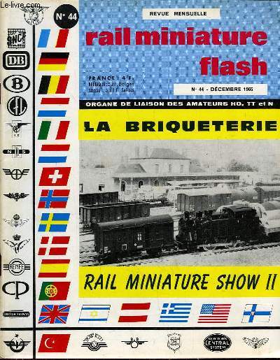 Rail Miniature Flash N44 : La Briqueterie - Rail Miniature Show II - Voitures T.E.E. ...