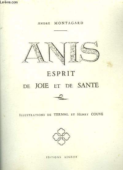 Anis. Esprit de Joie et de Sant.