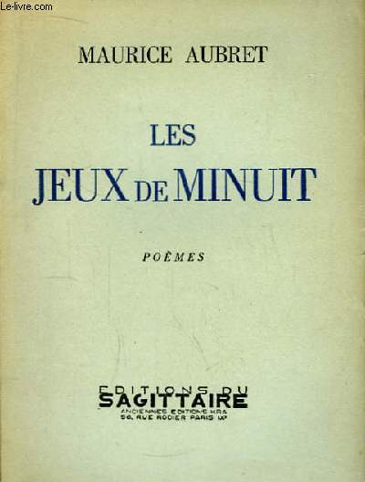 Les jeux de minuit. Pomes.