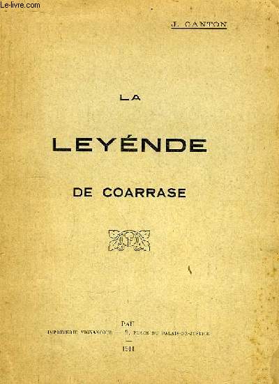 La Leynde de Coarrase.