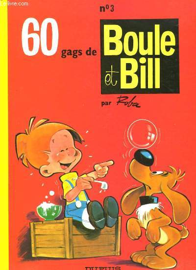 Boule et Bill N3 : 60 gags de Boule et Bill